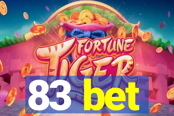 83 bet